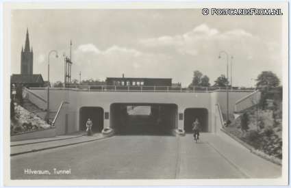 ansichtkaart: Hilversum, Tunnel