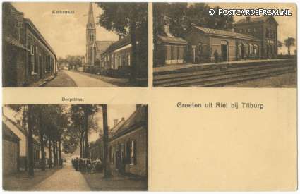 ansichtkaart: Riel, Groeten uit. Kerkstraat - Station - Dorpstraat