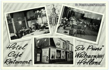 ansichtkaart: Westzaan, Hotel Cafe Rest. 'de Prins'. Eig. J. v.d. Werff
