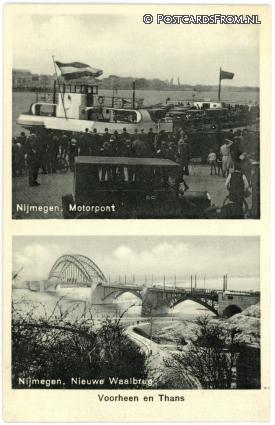 ansichtkaart: Nijmegen, Voorheen en Thans. Motorpont - Nieuwe Waalbrug