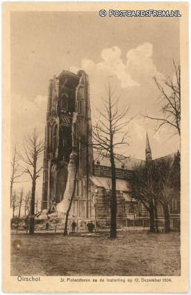 ansichtkaart: Oirschot, St. Pieterstoren na de instorting op 12 Dec. 1904