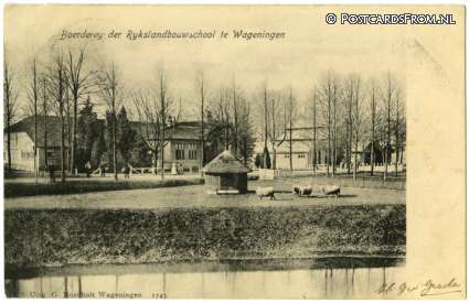 ansichtkaart: Wageningen, Boerderij der Rijkslandbouwschool
