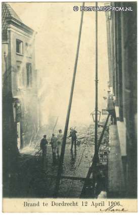 ansichtkaart: Dordrecht, Brand 12 April 1906