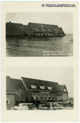 ansichtkaart: Middenmeer, Hotel Smit. In het water, April 1945 - Herrezen na droogvalling