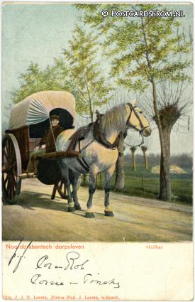 --, Noord-Brabantsche Dorpsleven. Huifkar ansichtkaart: --, Noord-Brabantsche Dorpsleven. Huifkar